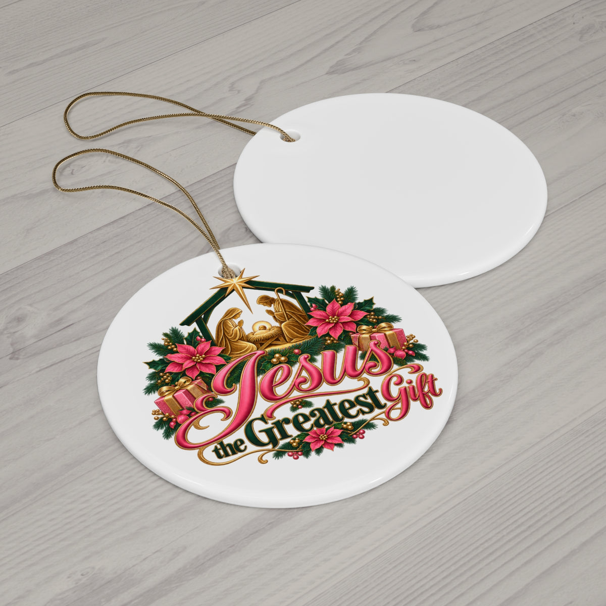 Christmas Ceramic Ornament — “Jesus the Greatest Gift” Nativity Round Ornament