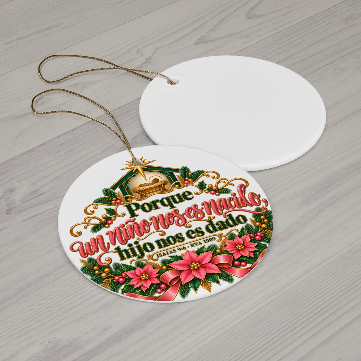 Porque Un Niño Nos Es Nacido Ceramic Ornament — Spanish Isaiah 9:6 Nativity Christmas Keepsake